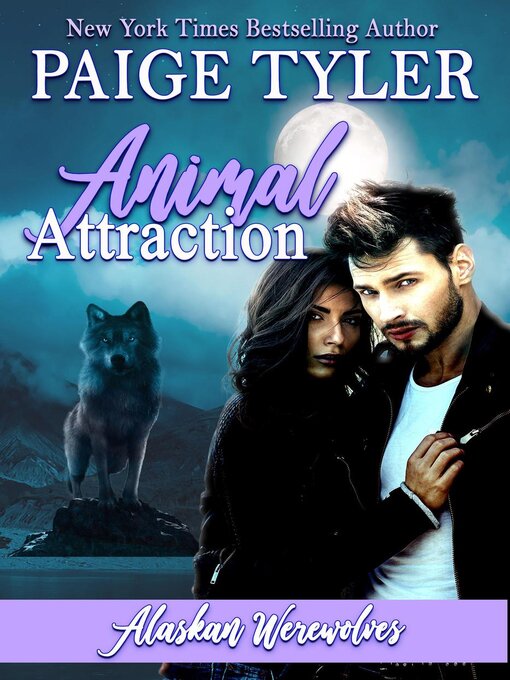 Title details for Animal Attraction by Paige Tyler - Available